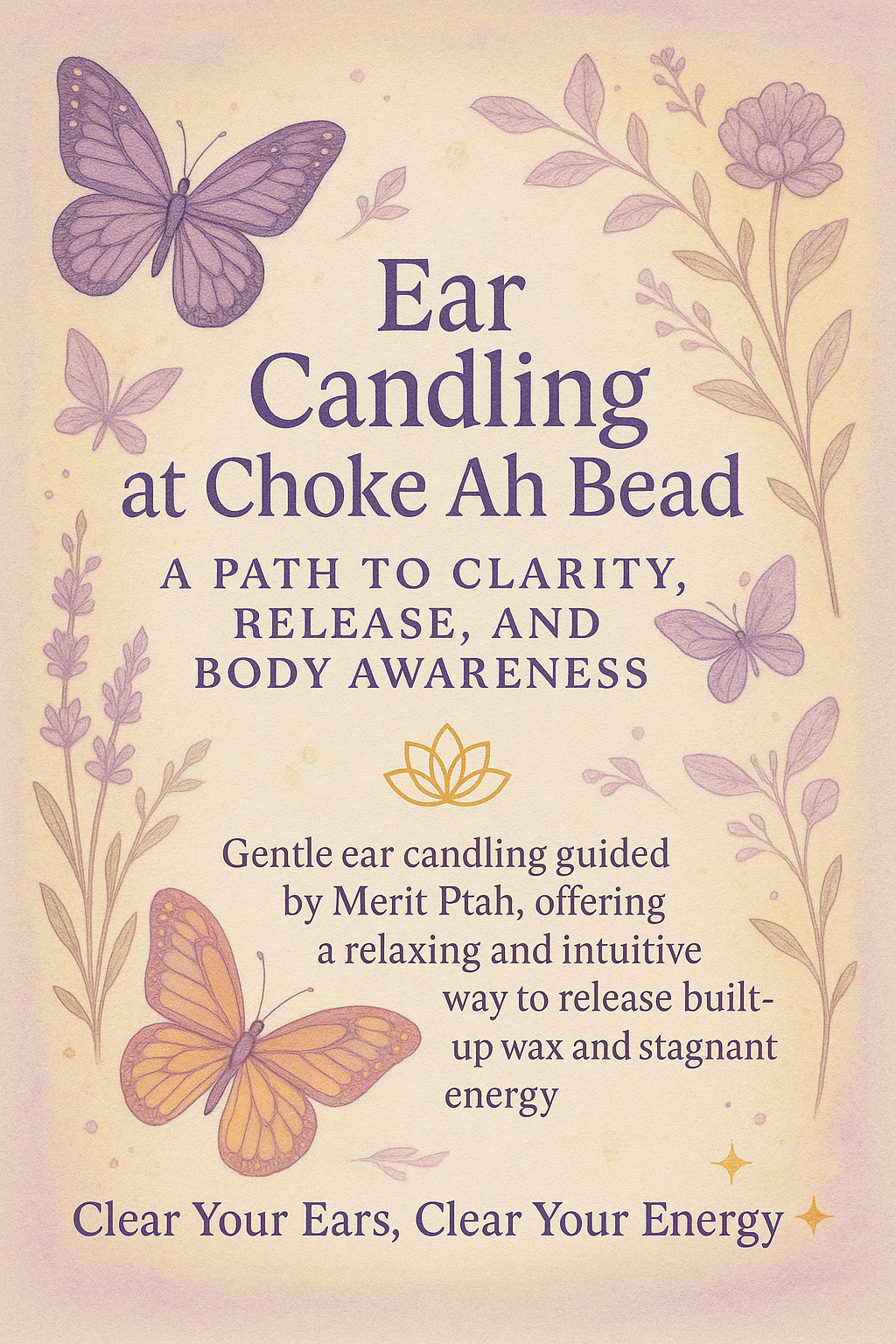 Ear Candling at Choke Ah Bead