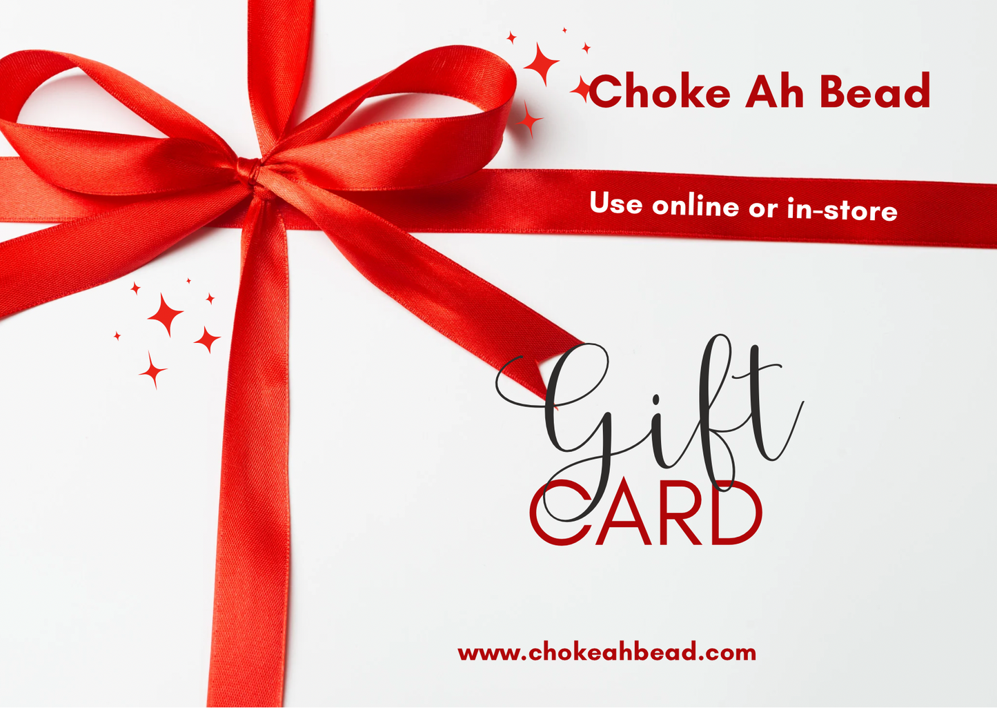 Gift Card/Choke Ah Bead